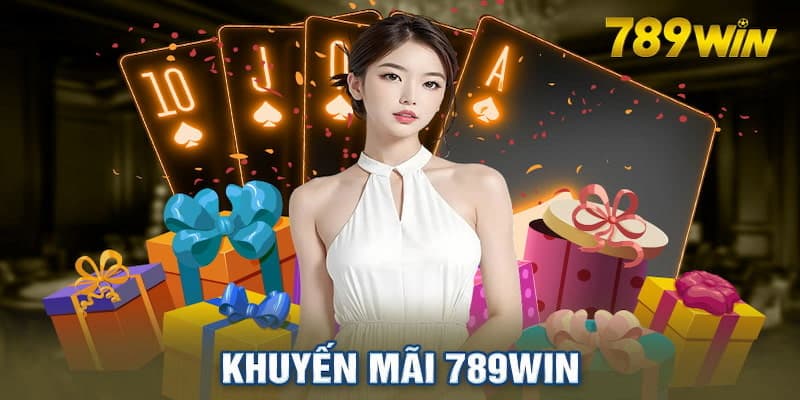 Chương trình Khuyến mãi 789win có vô vàn các ưu đãi hấp dẫn cho cược thủ